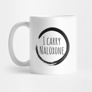 I Carry Naloxone Mug